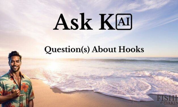 Ask Kai – Question(s) About Hooks
